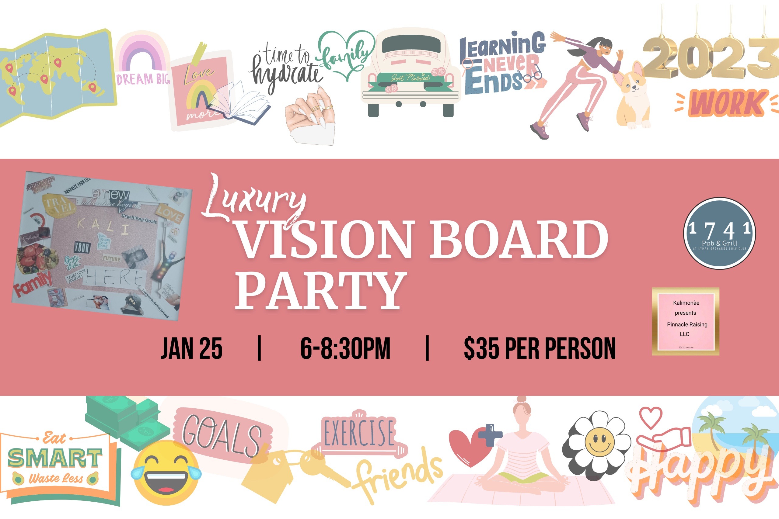 Luxury Vision Board Party at 1741 Pub & Grill | Lyman Orchards